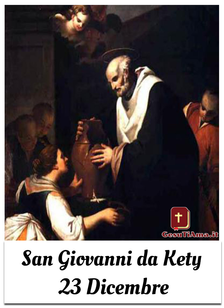 San Giovanni da Kety 23 Dicembre