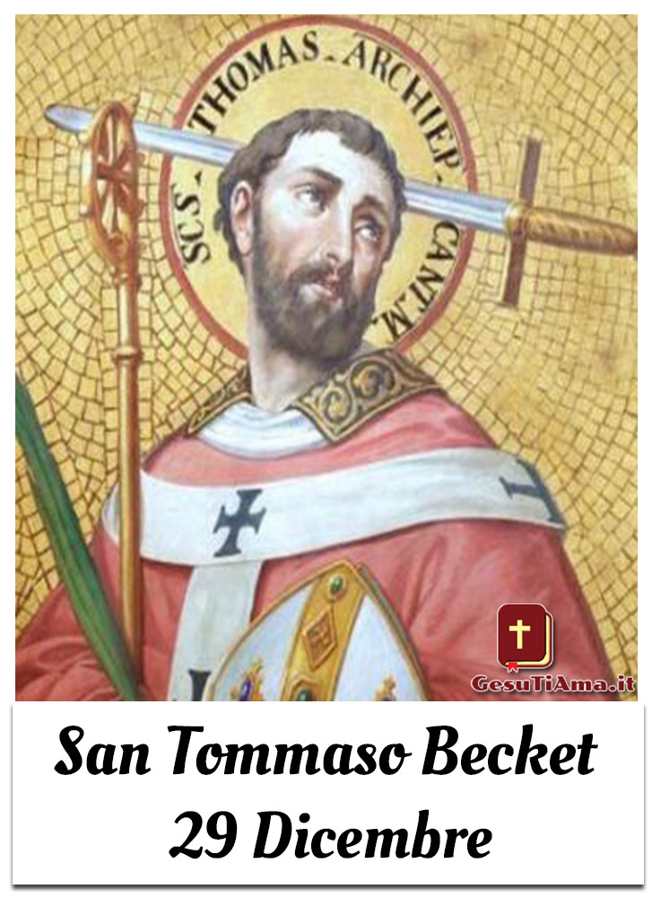 San Tommaso Becket 29 Dicembre