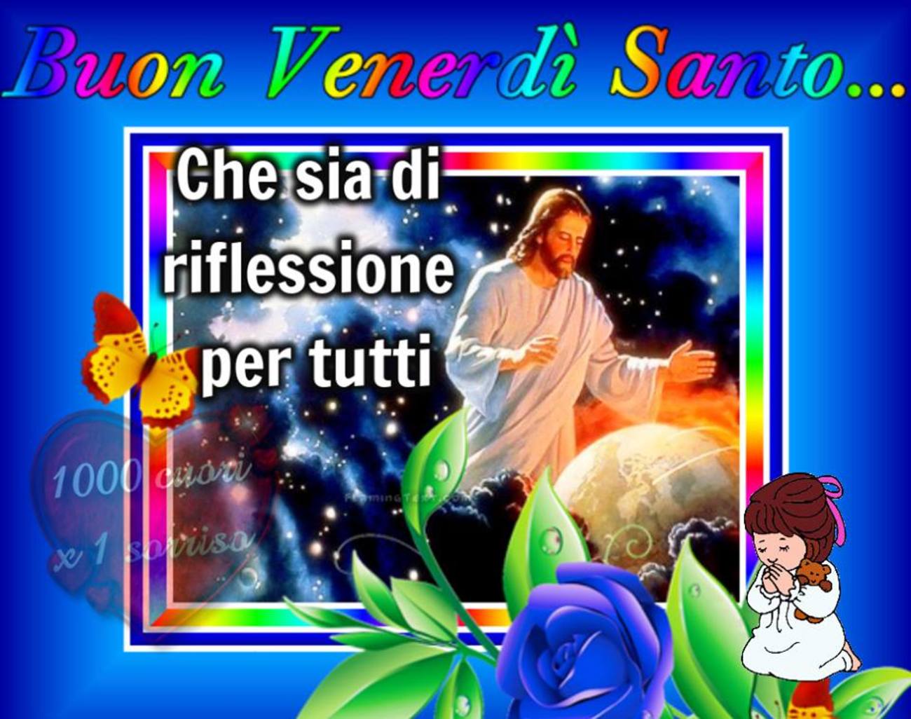 Buon Venerdì Santo con Gesù