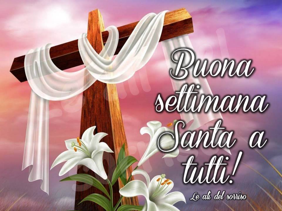 Buona Settimana Santa a tutti